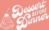 Dessert Before Dinner logo