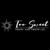 Too Sweet Travel and Cruise LLC logo