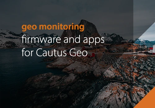 Firmware and Apps for Cautus Geo