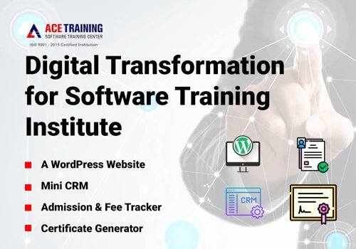 Digital Transformation for a Training Institute