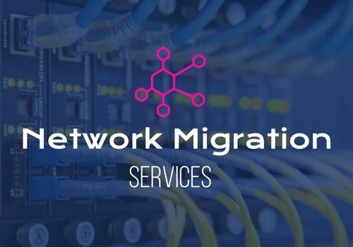 Network Migration Project