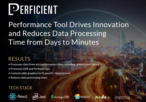 Performance Tool Drives Innovation and Reduces Data Processing Time from Days to Minutes