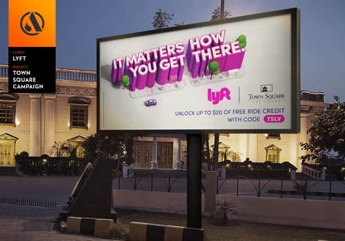 Lyft Billboard Campaign - Town Square