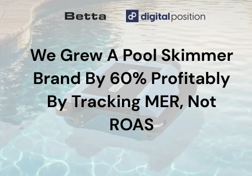 Grew 60% Revenue Profitably by Tracking MER