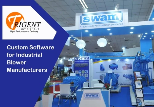 Custom Software Dev for Blower Manufacturers