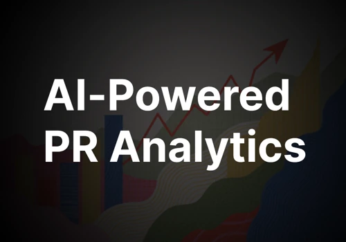 AI-Powered PR Analytics Platform for SaaS Startup