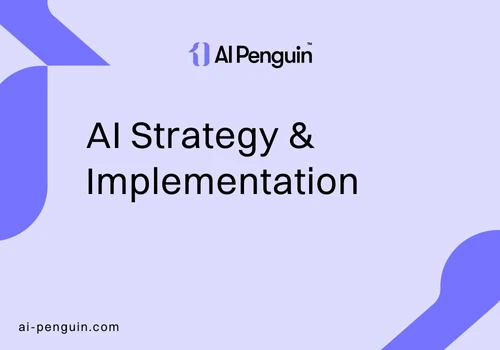 AI Strategy & Implementation