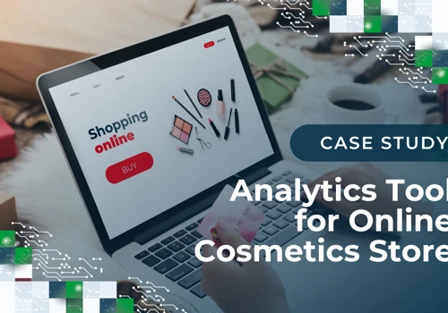 Analytics Tool for Online Cosmetics Store