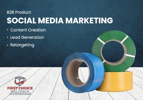 Social Media Marketing For PP Strap Company