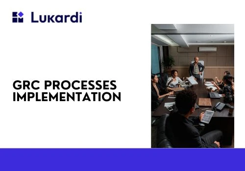 GRC Processes Implementation