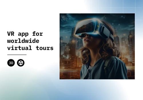 VR app for worldwide virtual tours