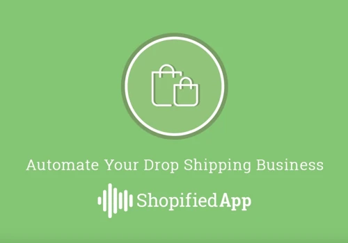 Dropified App Previously known as Shopified App