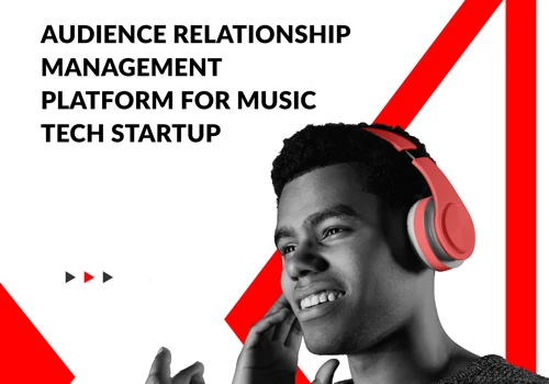 Audience Relationship Management Platform For Music Tech Startup