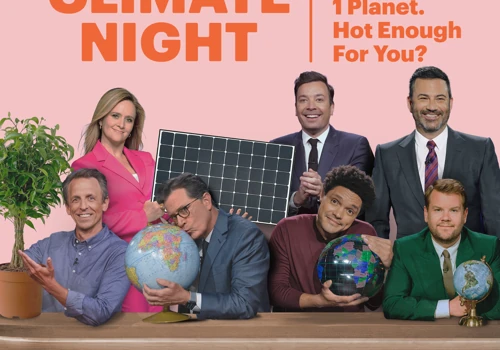 "Climate Night" - Late Night Hosts