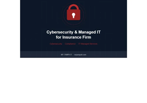 Cybersecurity & Managed IT for Insurance Firm