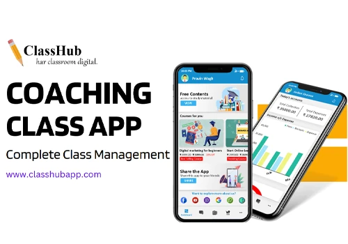 ClassHub - SaaS platfrom for coaching institutes