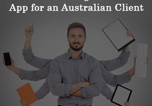 A Task Management App For An Australia-Based Client For Promoting Productivity Through Enhanced Collaboration
