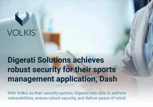 Digerati achieves robust security for their sports management application, Dash