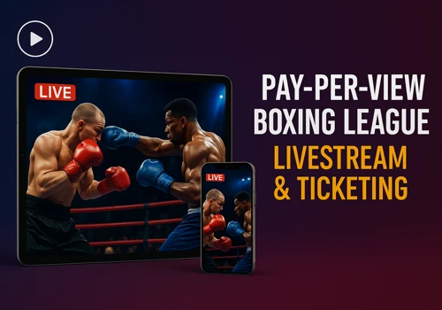 Pay-Per-View Boxing League Livestream & Ticketing