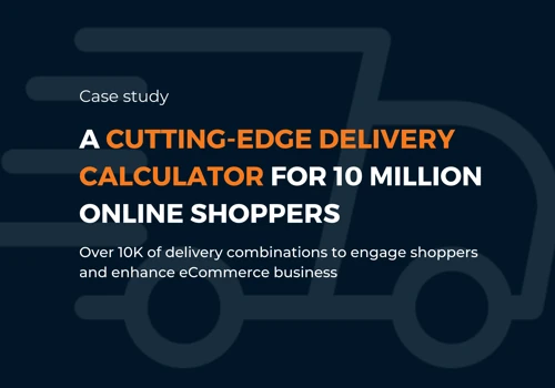 Delivery calculator for 10M online shoppers