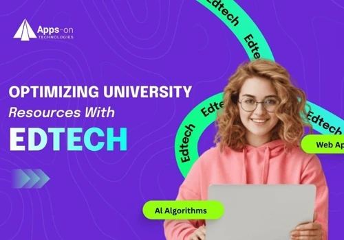 OPTIMIZING UNIVERSITY RESOURCES WITH EDTECH