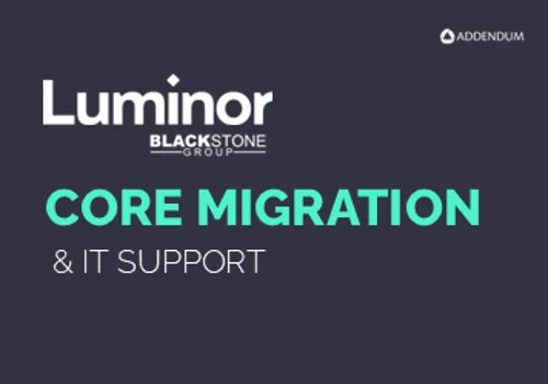 CORE MIGRATION & IT support