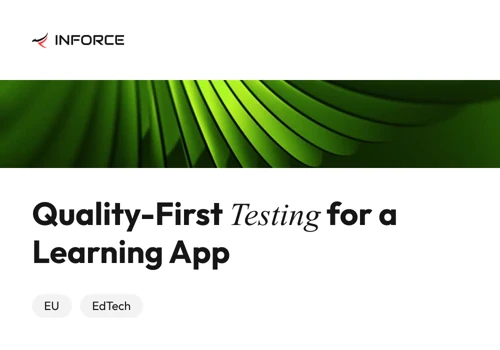 Mobile App Testing for EdTech Product