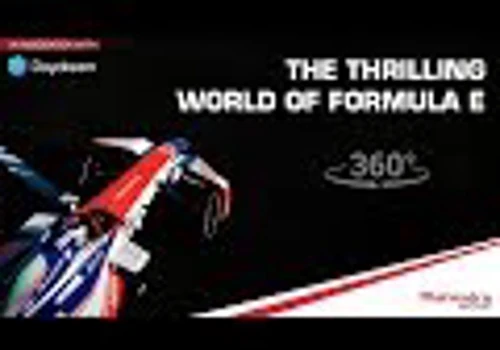 Experience Formula E Excitement In 360°