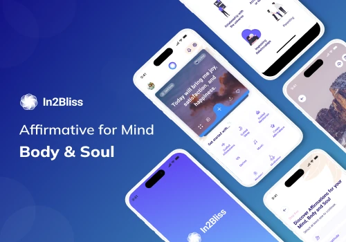 In2Bliss: Affirmative for Mind, body and Soul