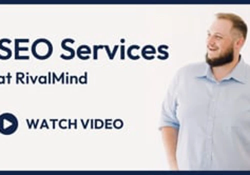 RivalMind SEO Services Video