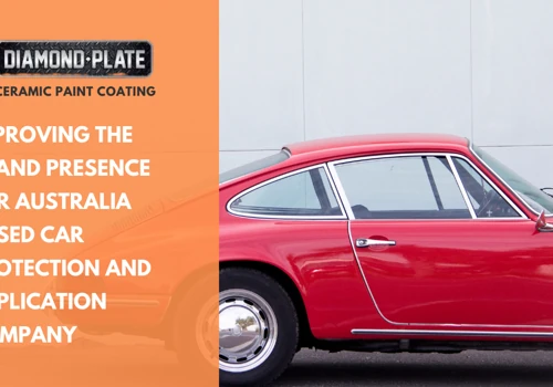 Improving the brand presence for Australia based Car protection and Application Company