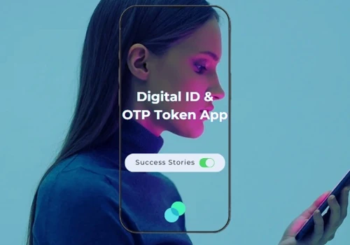 Digital ID and OTP (One-Time Password) Token App