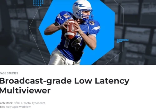 Broadcast-grade Low Latency Multiviewer