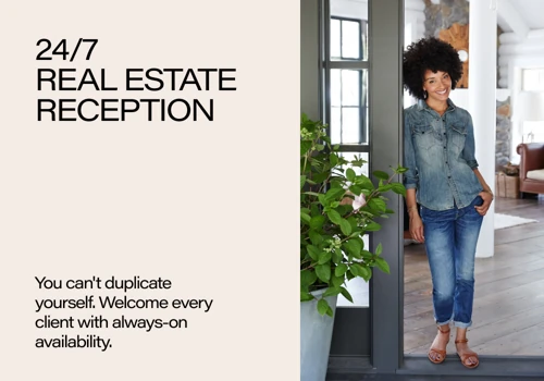 24/7 REAL ESTATE RECEPTION