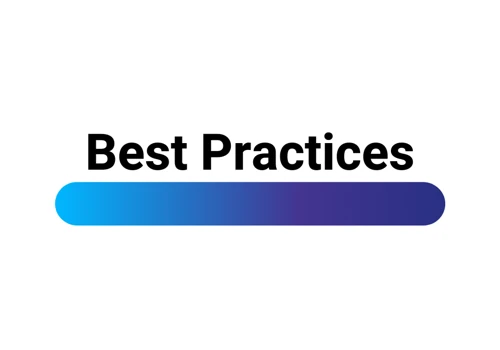 Our Best Practices