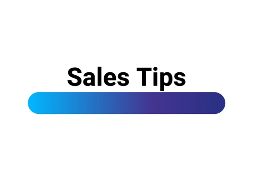 Our Sales Tips