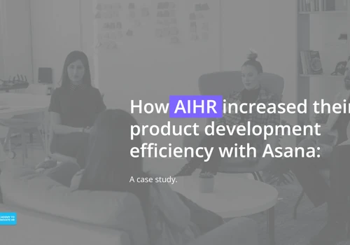 Asana Process Improvement (AIHR)