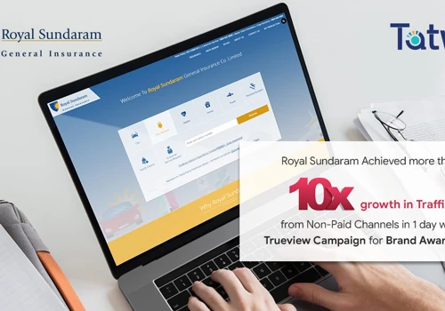 Royal Sundaram Achieved More than 10x growth with DV360