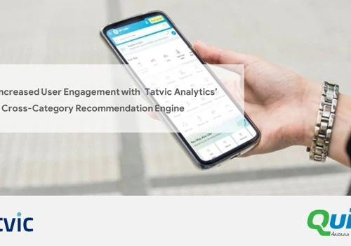 Increased User Engagement on Quikr Platform by 30% using Tatvic Analytics Cross-Category Recommendation Engine