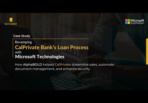 REVAMPING CALPRIVATE BANK’S LOAN PROCESS