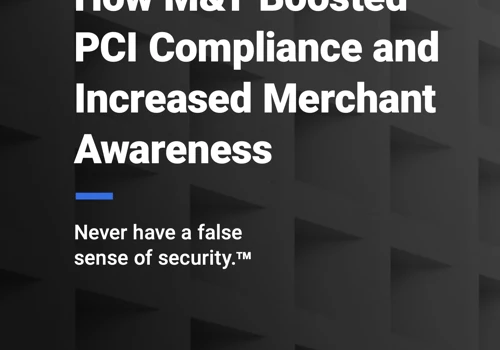 How M&T Bank Boosted PCI Compliance