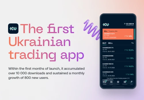 The First Ukrainian Trading App - ICU