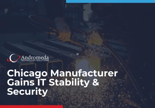 Chicago Manufacturer Gains IT Stability & Security