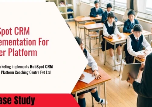 HubSpot CRM Implementation For Career Platform Coa