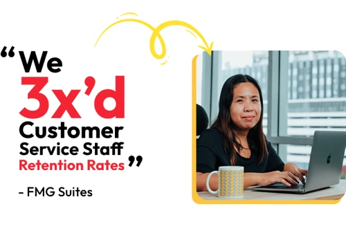 3x Customer Service Staff Retention Rates