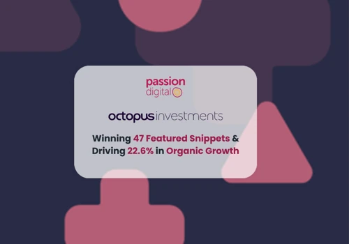 Increasing organic traffic for Octopus Investments