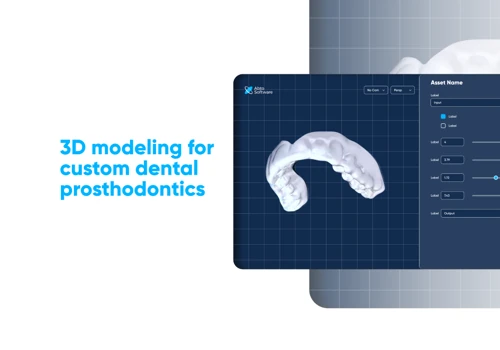 3D modeling for custom dental prosthodontics