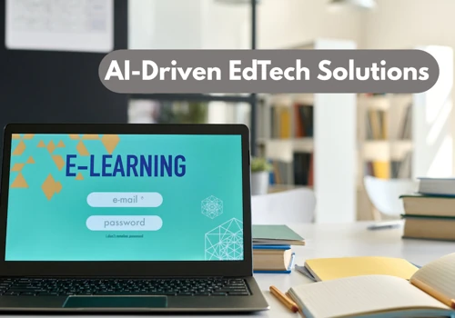 AI-Driven EdTech Solutions