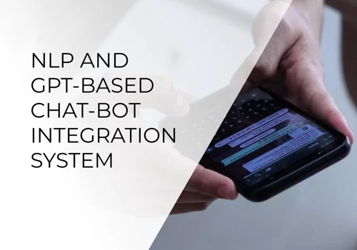 NLP and GPT-Based Chat-Bot Integration System