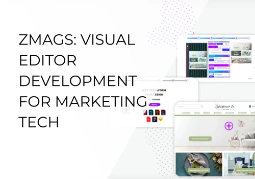 ZMAGS: VISUAL EDITOR DEVELOPMENT FOR MARKETING TEC